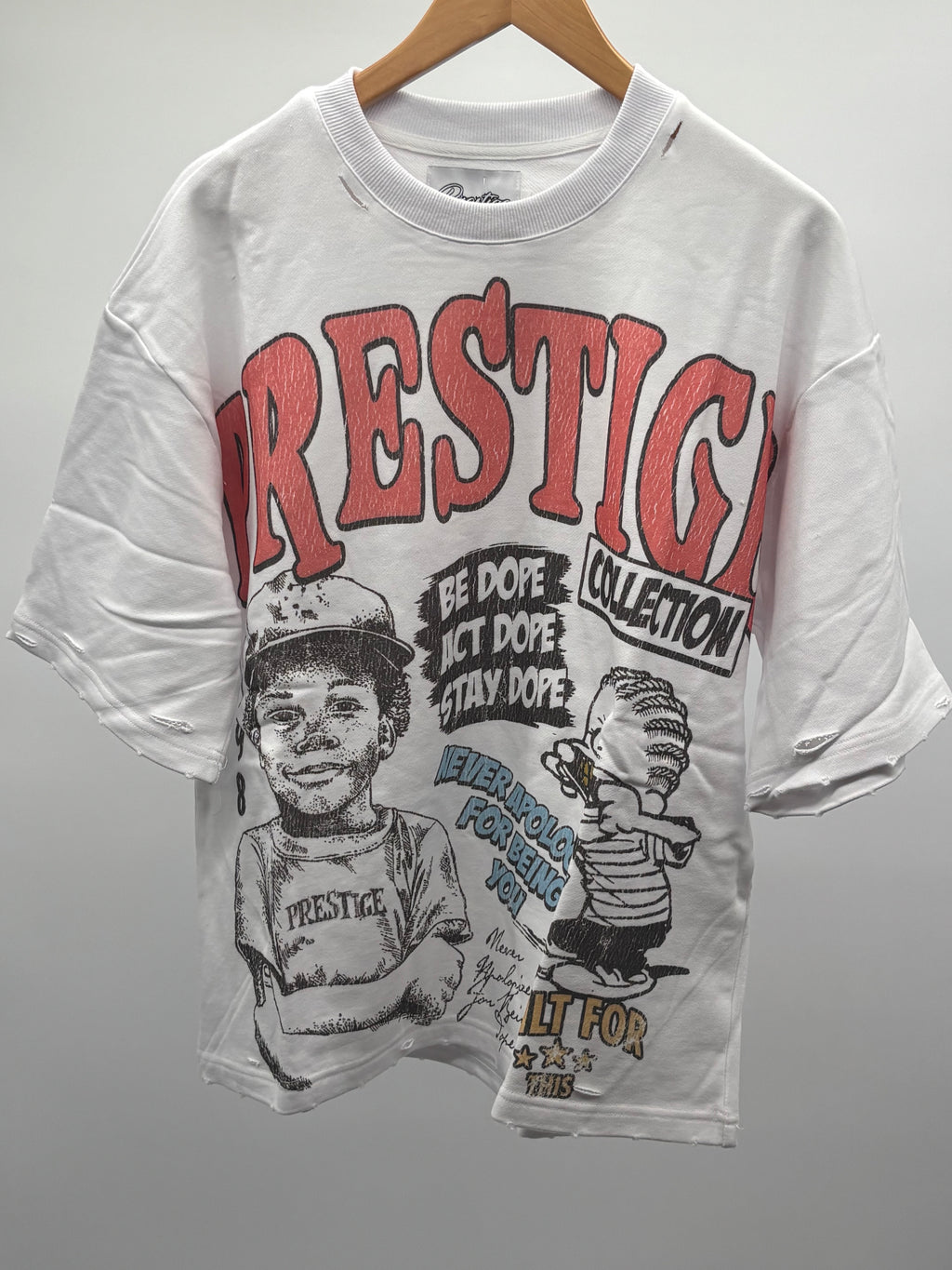 Prestige Be Dope Tee